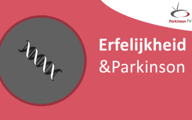 Afbeelding voor  Erfelijkheid & Parkinson