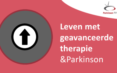 Afbeelding voor  Leven met geavanceerd therapie & Parkinson